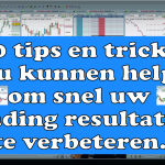 10 tips en tricks die u kunnen helpen om snel uw trading resultaten te verbeteren 150x150